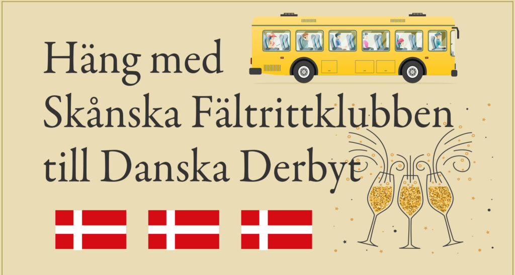 Skånska Fältrittklubbens buss till Danska Derbyt 2026